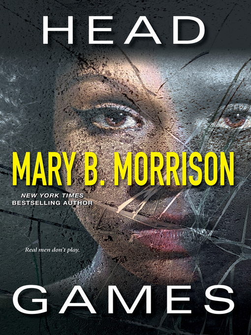 Title details for Head Games by Mary B. Morrison - Wait list